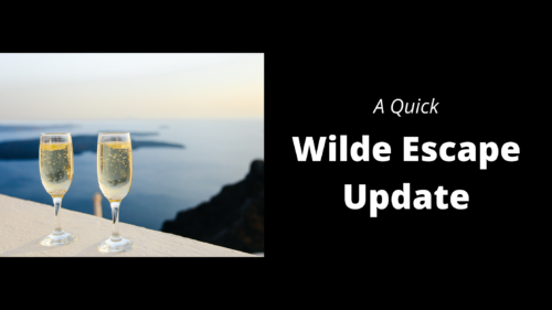 Wilde-Escape-Update