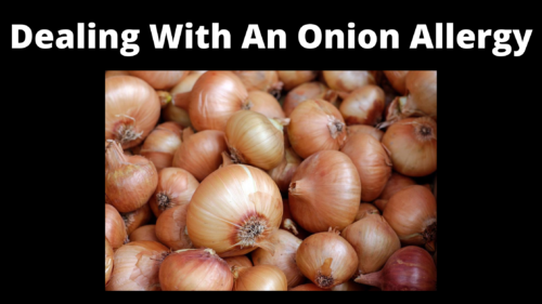 Dealing-With-An-Onion-Allergy