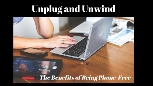 Unplug and Unwind