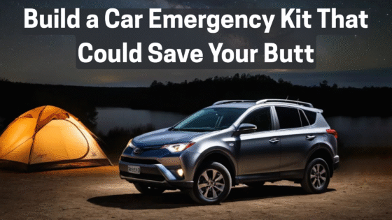 Build a Car Emergency Kit That Actually Saves Your Butt