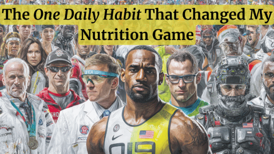 The One Daily Habit That Changed My Nutrition Game