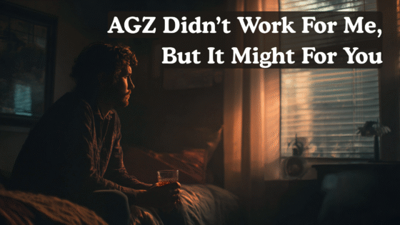 AGZ Didn’t Work For Me